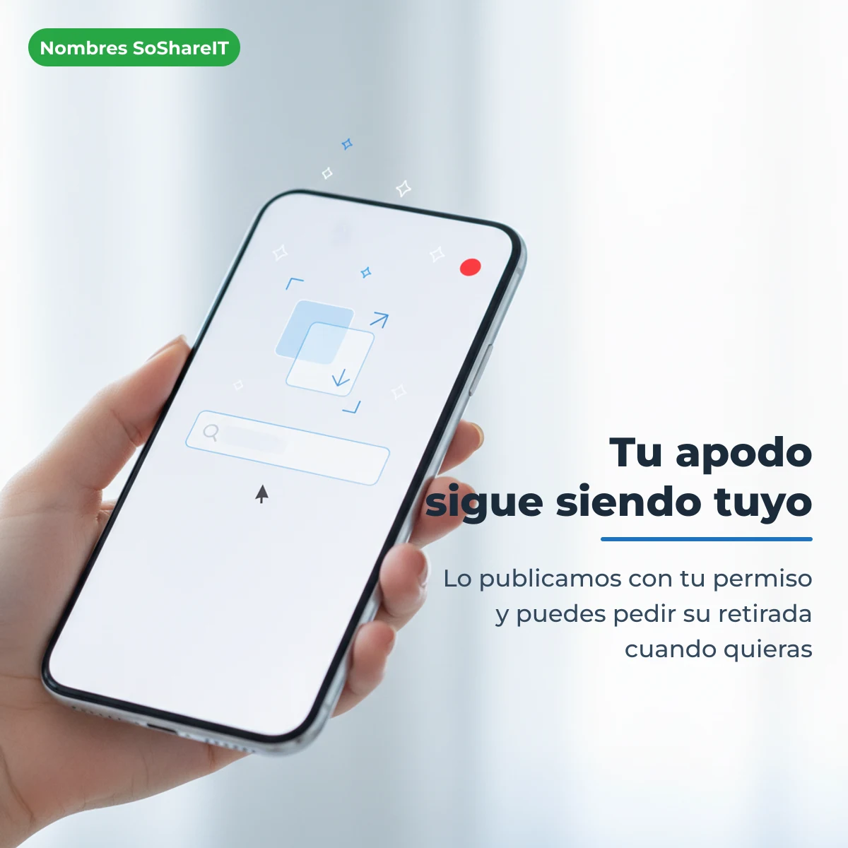 Aportar un apodo a Nombres SoShareIT: sigue siendo tuyo y puedes pedir su retirada