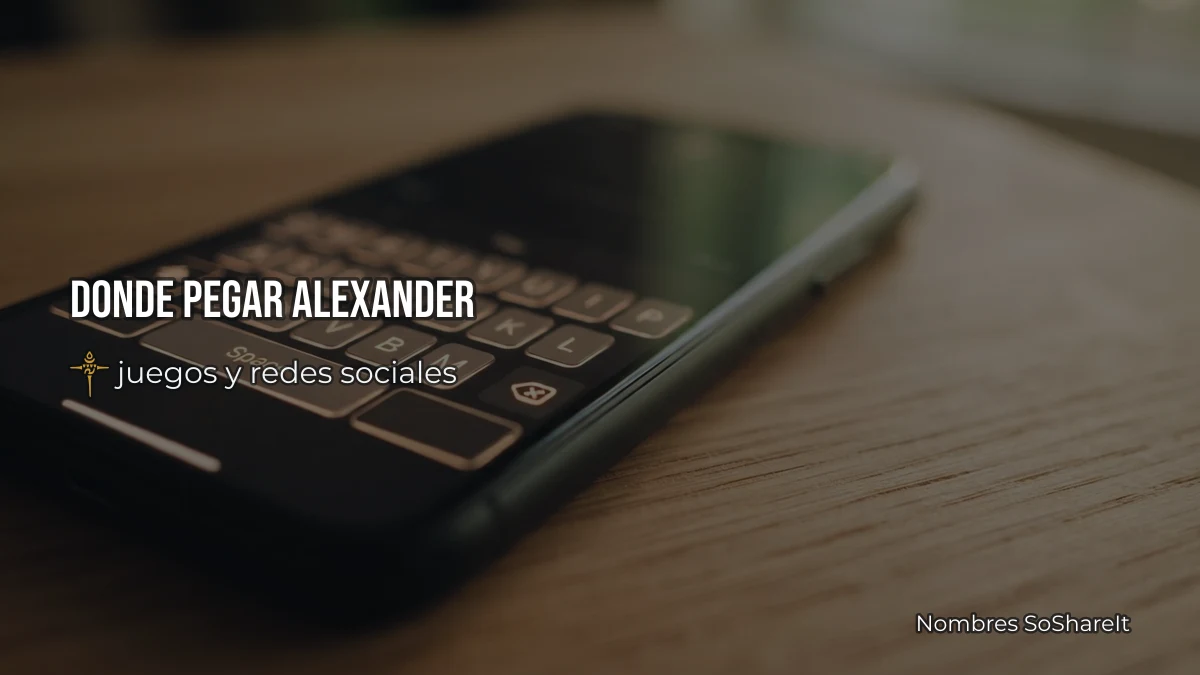 Dónde pegar el nombre Alexander decorado