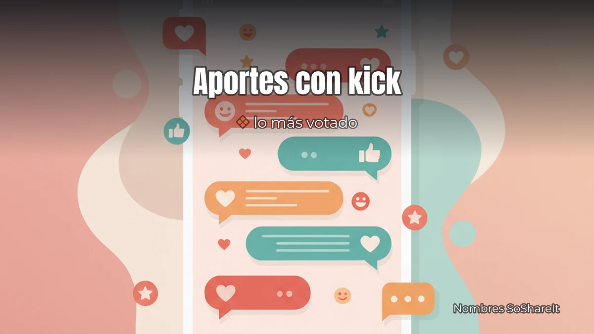 Nombres con kick enviados por la comunidad