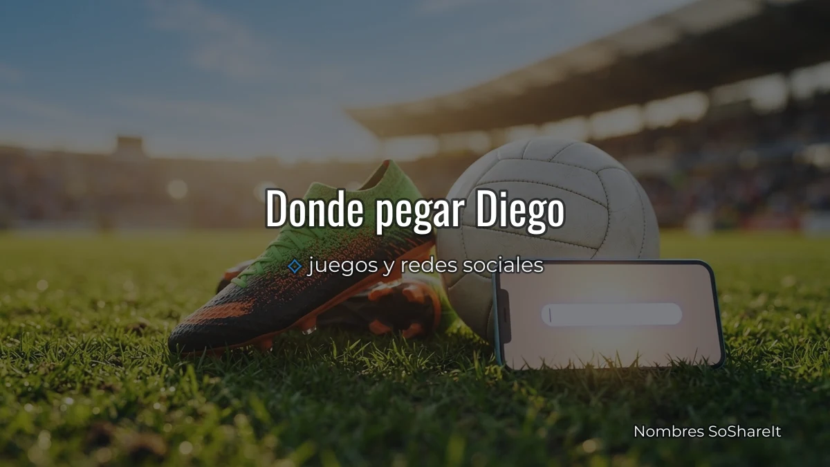 Dónde pegar el nombre Diego decorado