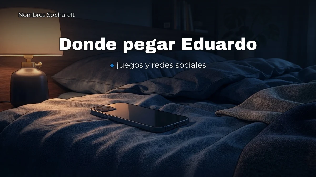 Dónde pegar el nombre Eduardo decorado