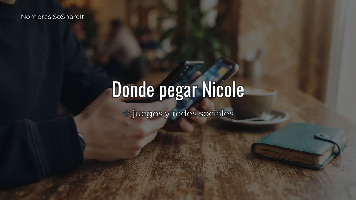 Dónde pegar el nombre Nicole decorado
