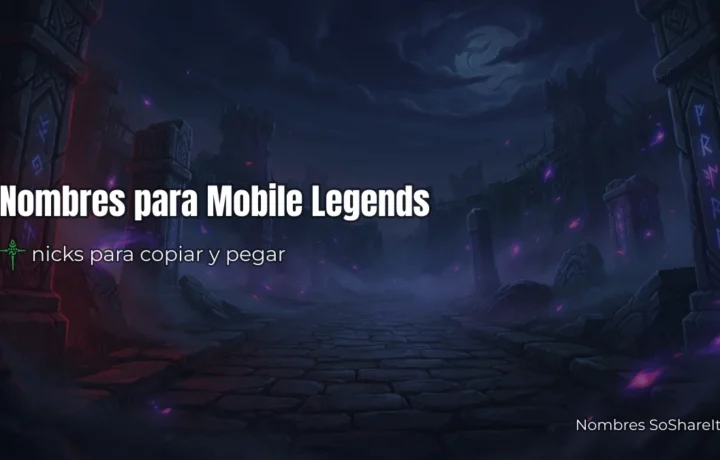 Nombres para Mobile Legends: nicks para copiar y pegar