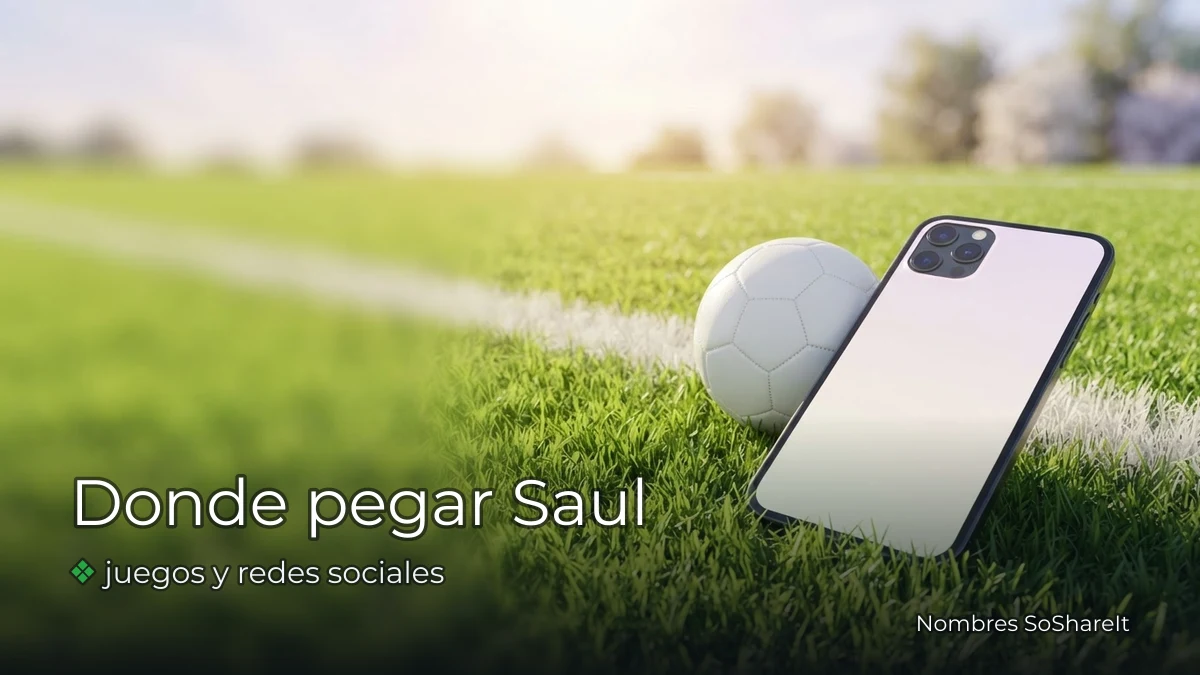 Dónde pegar el nombre Saúl decorado