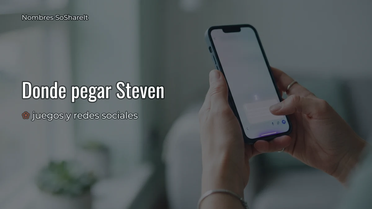 Dónde pegar el nombre Steven decorado