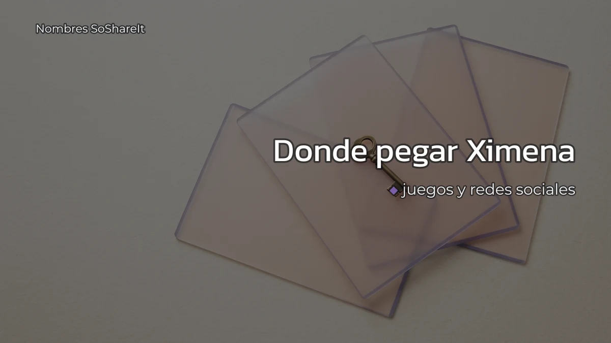 Dónde pegar el nombre Ximena decorado